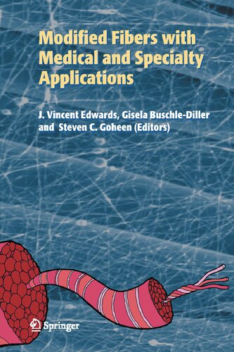 Modified Fibers with Medical and Specialty Applications