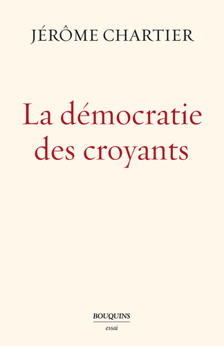 La démocratie des croyants
