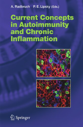 Current Concepts in Autoimmunity and Chronic Inflammation (Current Topics in Microbiology and Immunology, 305)