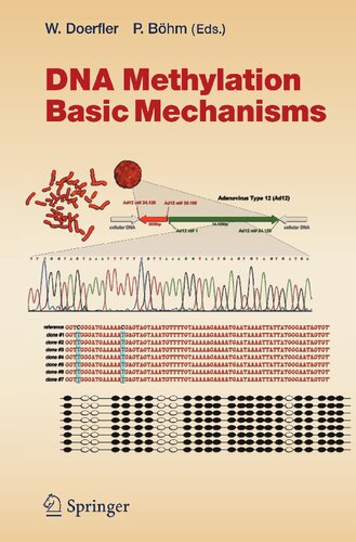 DNA Methylation: Basic Mechanisms (Current Topics in Microbiology and Immunology, 301)
