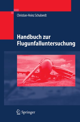 Handbuch zur Flugunfalluntersuchung (German Edition)