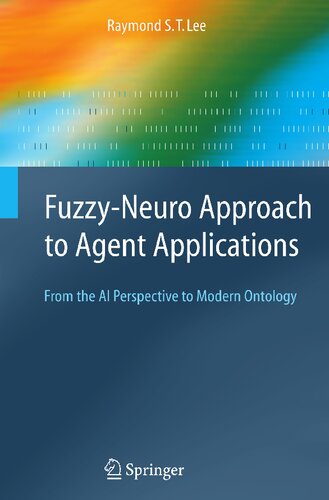 Fuzzy-Neuro Approach to Agent Applications
