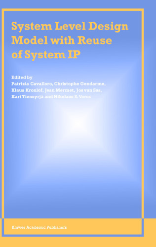 System Level Design Model with Reuse of System IP