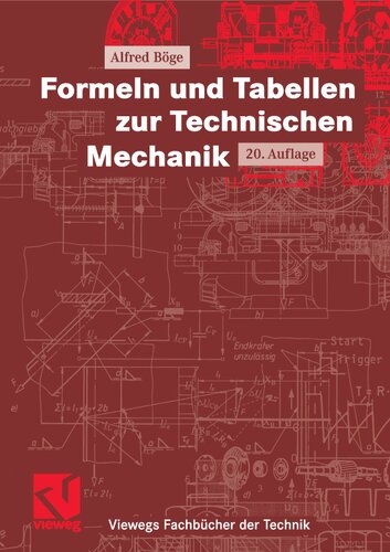 Formeln und Tabellen zur Technischen Mechanik
