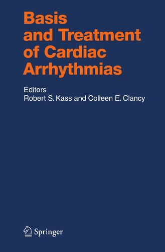 Basis and Treatment of Cardiac Arrhythmias (Handbook of Experimental Pharmacology, 171)