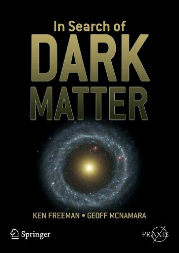 In Search of Dark Matter (Springer Praxis Books)
