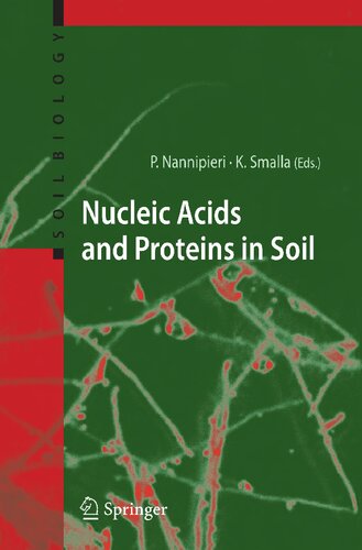 Nucleic Acids and Proteins in Soil (Soil Biology, 8)