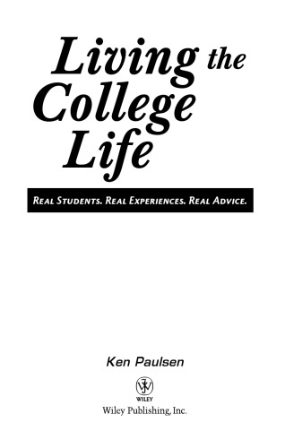 Living the College Life: Real Students. Real Experiences. Real Advice. (Cliffs Notes)
