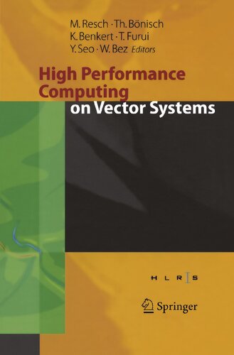 High Performance Computing on Vector Systems 2005: Proceedings of the High Performance Computing Center Stuttgart, March 2005