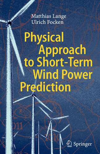 Physical Approach to Short-Term Wind Power Prediction