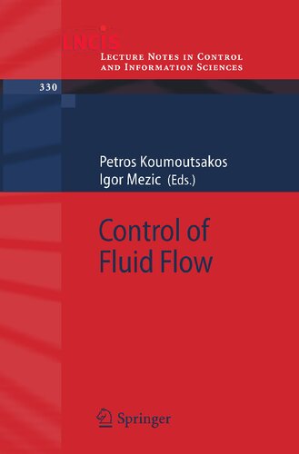Control of Fluid Flow (Lecture Notes in Control and Information Sciences, 330)