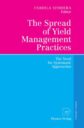 The Spread of Yield Management Practices: The Need for Systematic Approaches