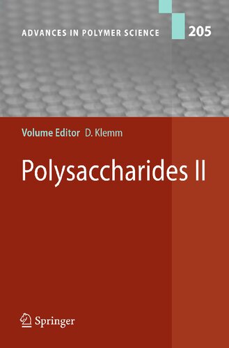 Polysaccharides II (Advances in Polymer Science, 205)