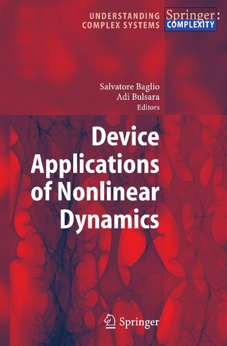 Device Applications of Nonlinear Dynamics (Understanding Complex Systems)