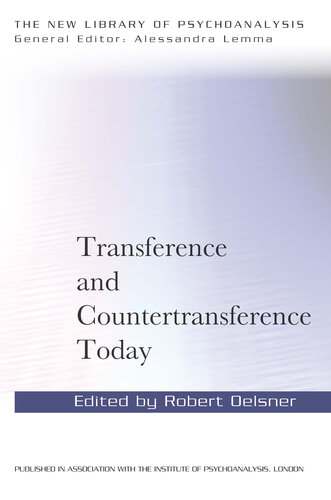 Transference and Countertransference Today (The New Library of Psychoanalysis)