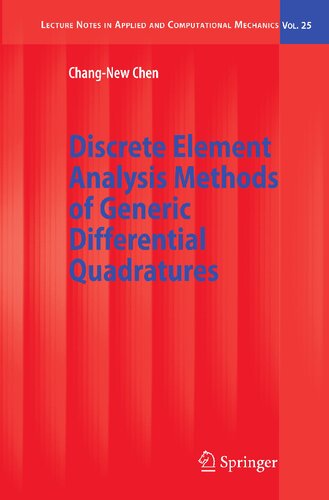 Discrete Element Analysis Methods of Generic Differential Quadratures (Lecture Notes in Applied and Computational Mechanics, 25)