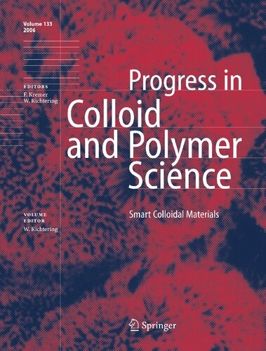 Smart Colloidal Materials (Progress in Colloid and Polymer Science, 133)