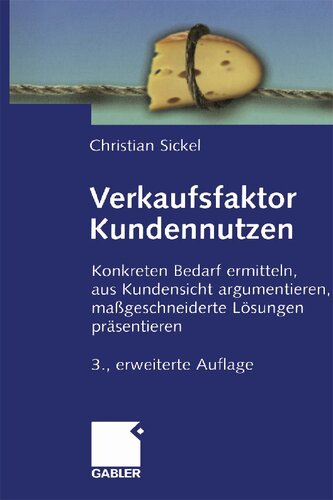 Verkaufsfaktor Kundennutzen (German Edition)