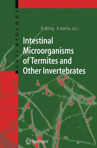 Intestinal Microorganisms of Termites and Other Invertebrates (Soil Biology, 6)