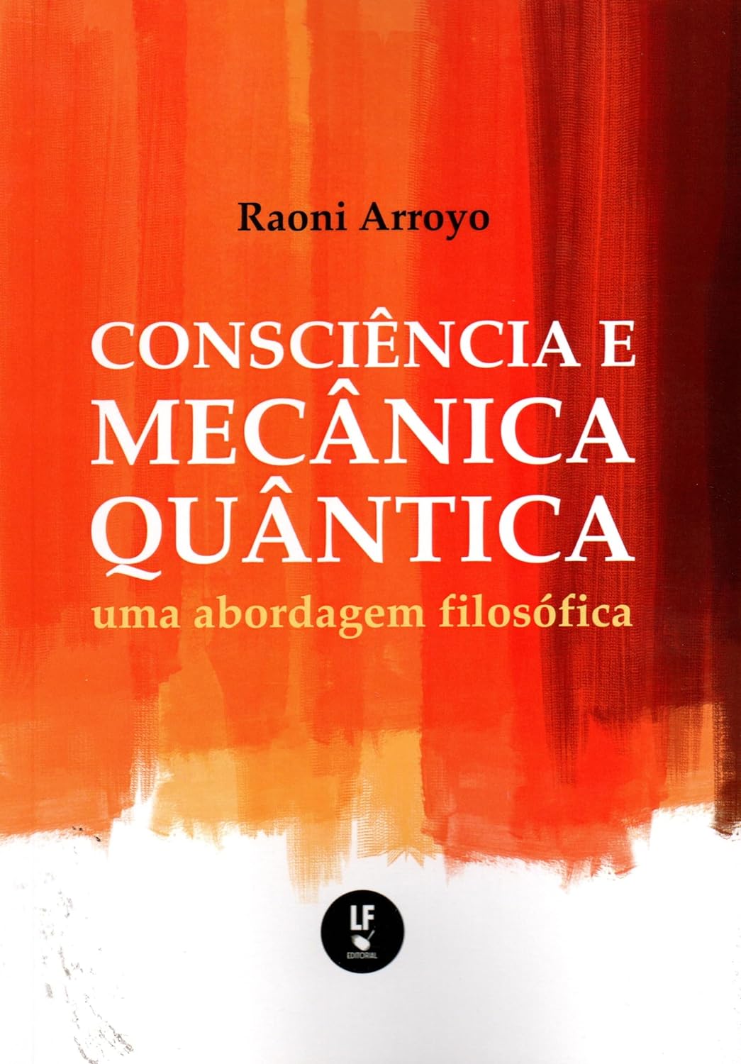 Consciência e Mecânica Quântica: uma abordagem filosófica