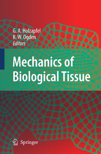 Mechanics of Biological Tissue