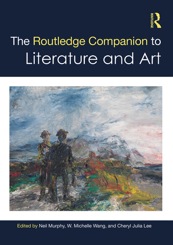 The Routledge Companion to Literature and Art (Routledge Literature Companions)