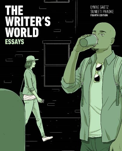 Writer's World, The: Essays With Enhanced Reading Strategies