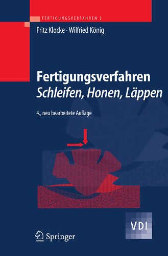 Fertigungsverfahren 2: Schleifen, Honen, Läppen (VDI-Buch) (German Edition)