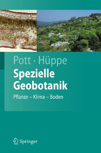 Spezielle Geobotanik: Pflanze - Klima - Boden (Springer-Lehrbuch) (German Edition)