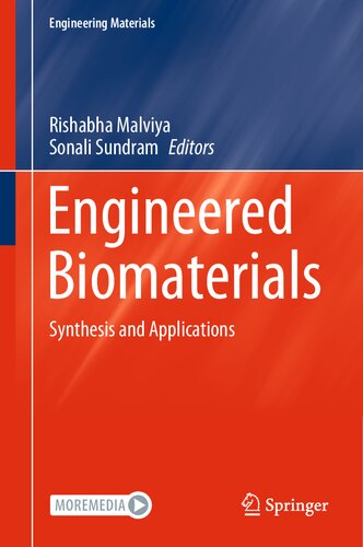 Engineered Biomaterials: Synthesis and Applications (Engineering Materials)