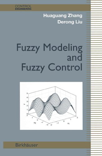 Fuzzy Modeling and Fuzzy Control (Control Engineering)