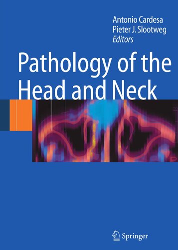 Pathology of the Head and Neck