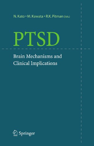 PTSD: Brain Mechanisms and Clinical Implications