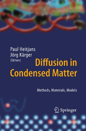 Diffusion in Condensed Matter - Methods, Materials, Models