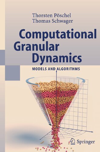 Computational Granular Dynamics: Models and Algorithms (SCIENTIFIC COMPUTATION)