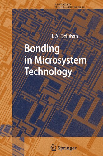 Bonding in Microsystem Technology (Springer Series in Advanced Microelectronics, 24)