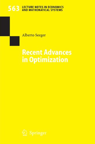 Recent Advances in Optimization (Lecture Notes in Economics and Mathematical Systems, 563)