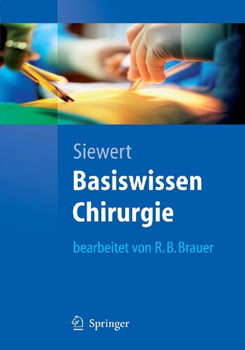 Basiswissen Chirurgie (Springer-Lehrbuch) (German Edition)