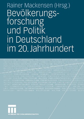 Bevölkerungsforschung und Politik in Deutschland im 20. Jahrhundert (German Edition)