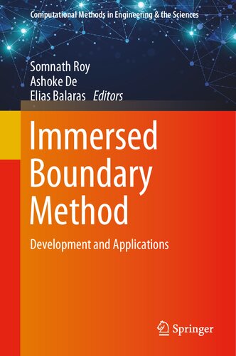 Immersed Boundary Method: Development and Applications (Computational Methods in Engineering & the Sciences)