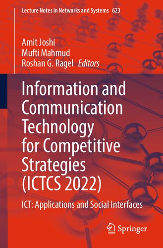 Information and Communication Technology for Competitive Strategies (ICTCS 2022): ICT: Applications and Social Interfaces (Lecture Notes in Networks and Systems, 623)