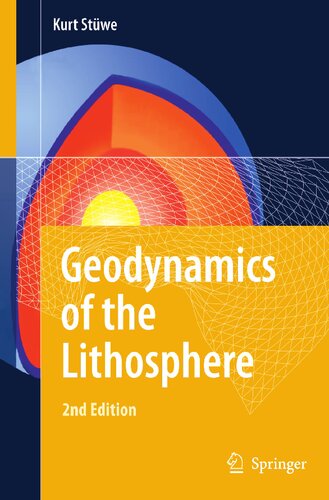 Geodynamics of the Lithosphere: An Introduction