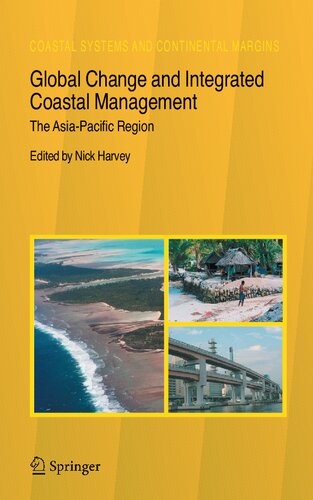 Global Change and Integrated Coastal Management: The Asia-Pacific Region (Coastal Systems and Continental Margins, 10)