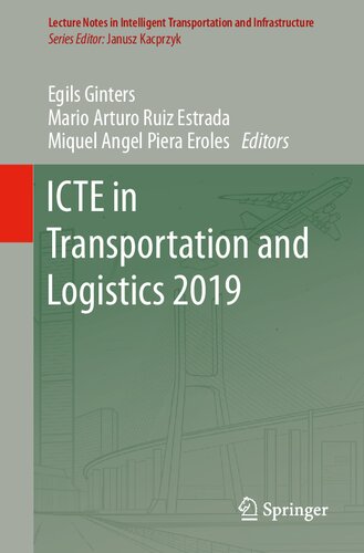 ICTE in Transportation and Logistics 2019 (Lecture Notes in Intelligent Transportation and Infrastructure)