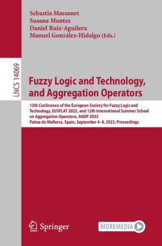 Fuzzy Logic and Technology, and Aggregation Operators (Lecture Notes in Computer Science)