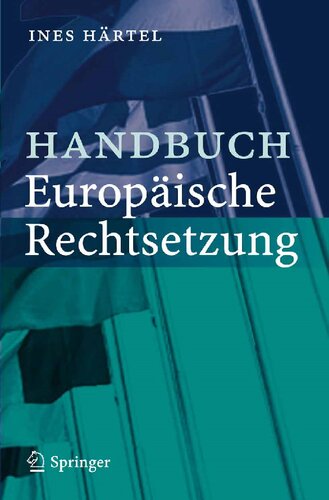 Handbuch Europäische Rechtsetzung (German Edition)