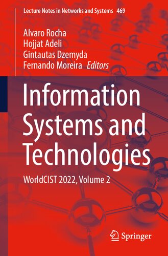 Information Systems and Technologies: WorldCIST 2022, Volume 2 (Lecture Notes in Networks and Systems, 469)