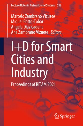 I+D for Smart Cities and Industry: Proceedings of RITAM 2021 (Lecture Notes in Networks and Systems, 512)