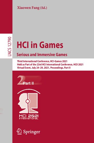 HCI in Games: Serious and Immersive Games (Information Systems and Applications, incl. Internet/Web, and HCI)