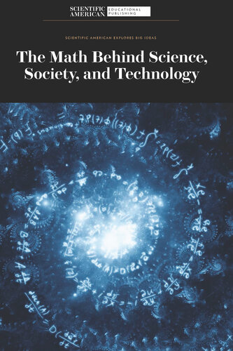 The Math Behind Science, Society, and Technology